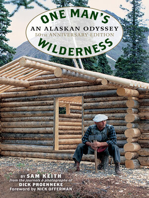 cover image of One Man's Wilderness, 50th Anniversary Edition